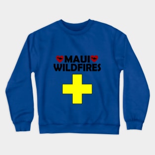 Maui Wildfires Crewneck Sweatshirt